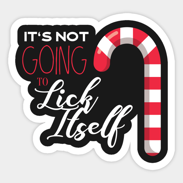 It's Not Going To Lick Itself Funny Candy Cane Humor Sticker by GDLife